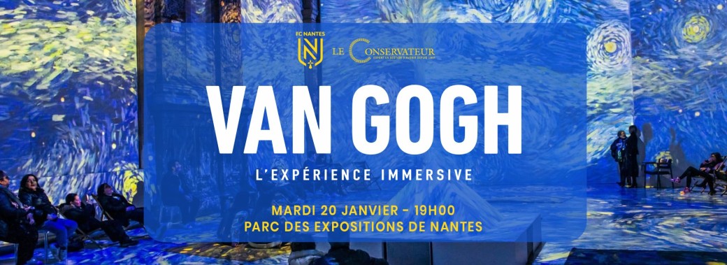 Van Gogh - L'expérience immersive | FC Nantes Business Club by Le Conservateur