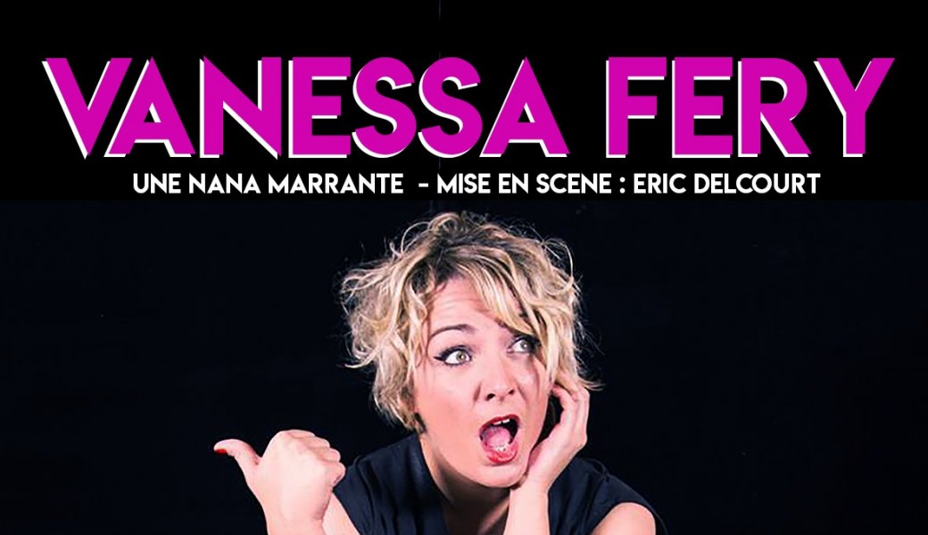 Vanessa Fery dans Une nana marrante