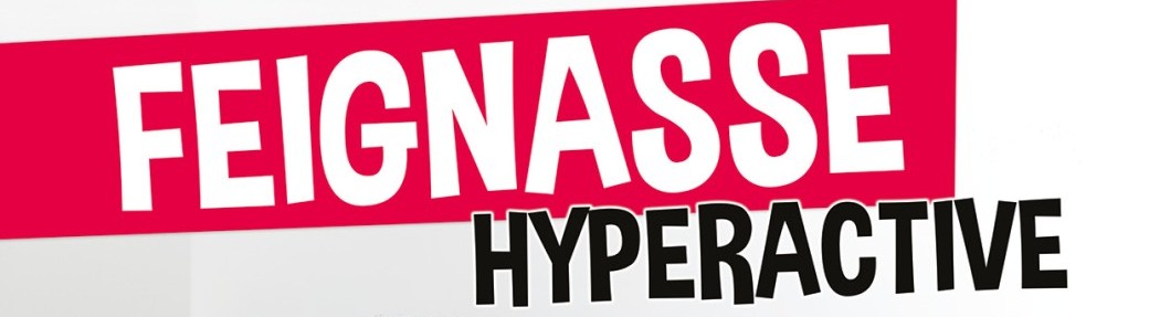 Feignasse Hyperactive : Vanessa Kayo