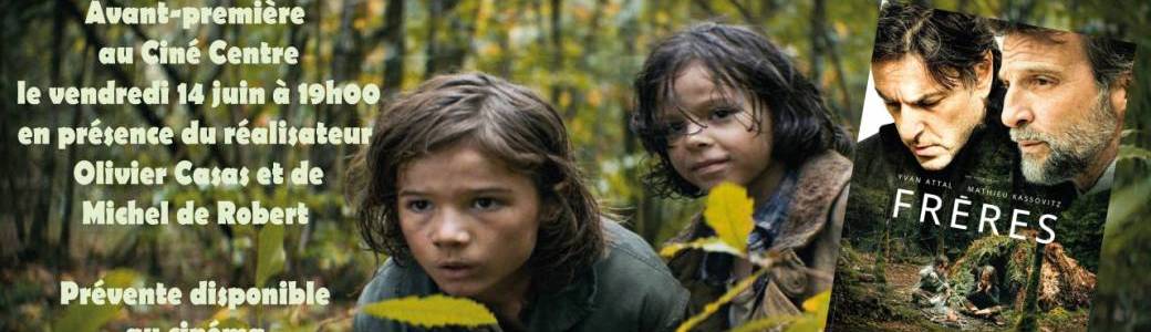 Avant-première du film "Frères"