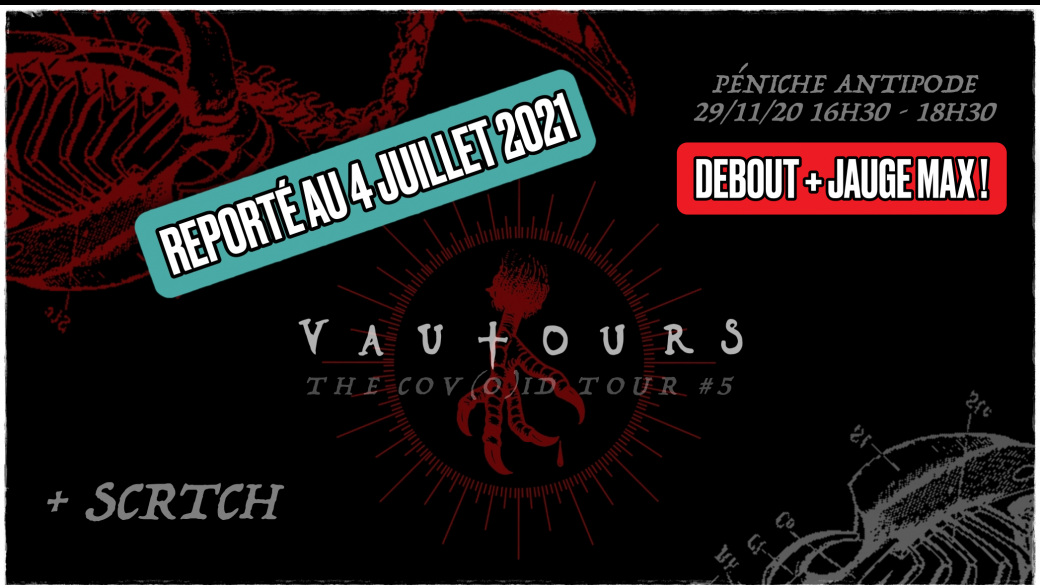 Vautours + SCRTCH - Paris 04/07/21 @Péniche Antipode Vautours + SCRTCH - Paris 04/07/21 @Péniche Antipode