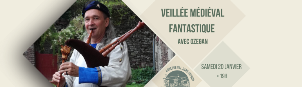 Veillée contée médiéval fantastique avec Ozégan