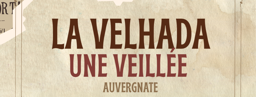 Velhada veillée auvergnate cinéma
