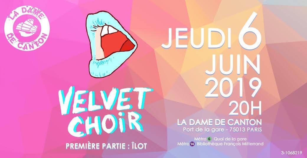VELVET CHOIR + 1ère partie ÎLOT