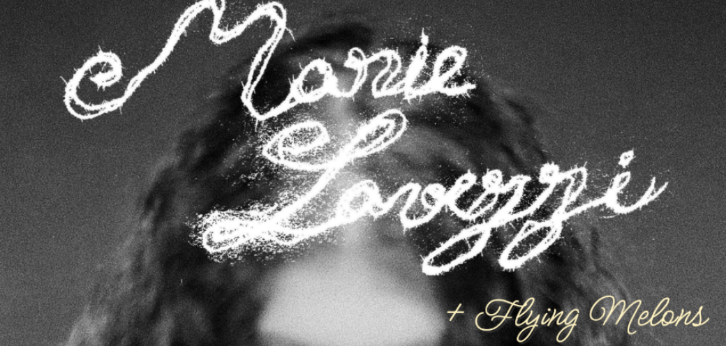 VEN 13/03 : MARIE LAVEZZI + première partie FLYING MELONS