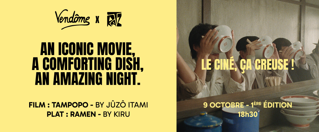VENDÔME x RATZ : LE CINÉ, ÇA CREUSE ! #1