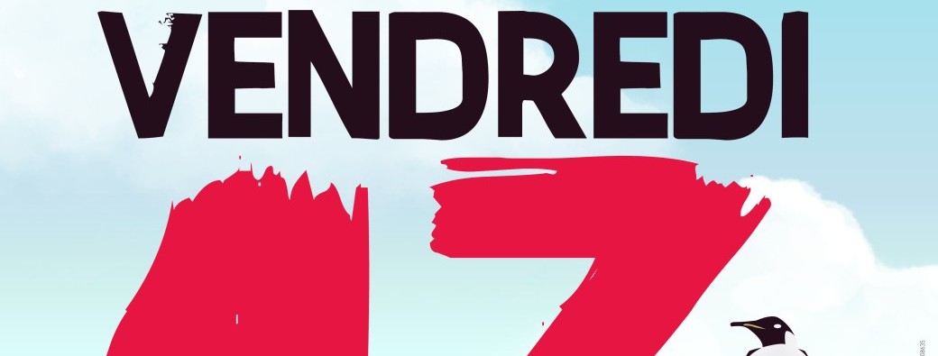 Vendredi 13 - Comédie