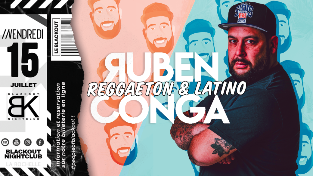 Vendredi 15 Juillet  - Latino Reggaeton by Ruben Conga