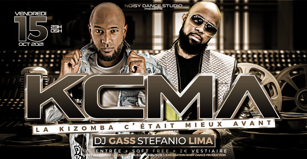 Vendredi 15 Octobre - Kizomba C'était Mieux Avant KCMA - Park