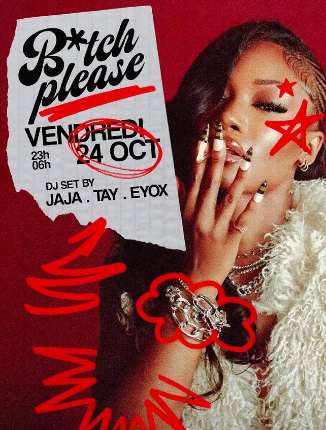 Vendredi 24/10 - B*tch please 