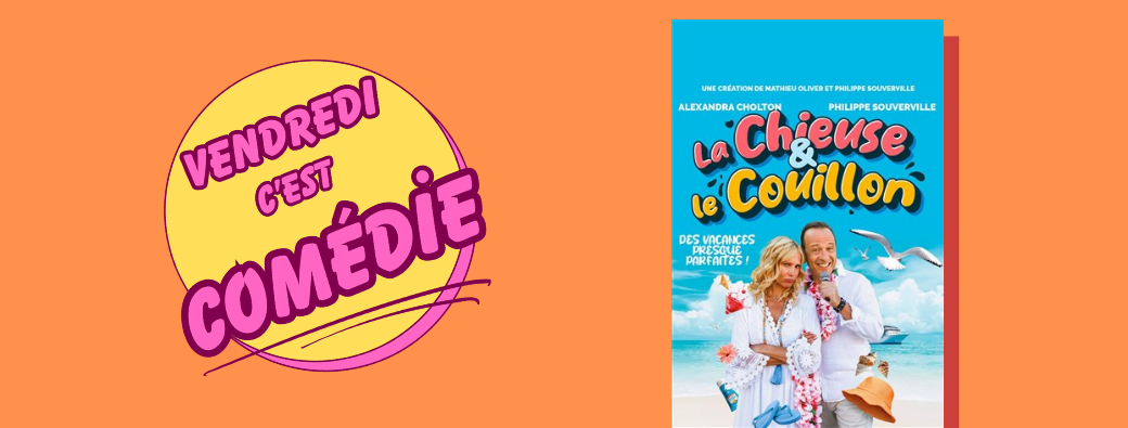 Vendredi c'est Comédie à Saverdun