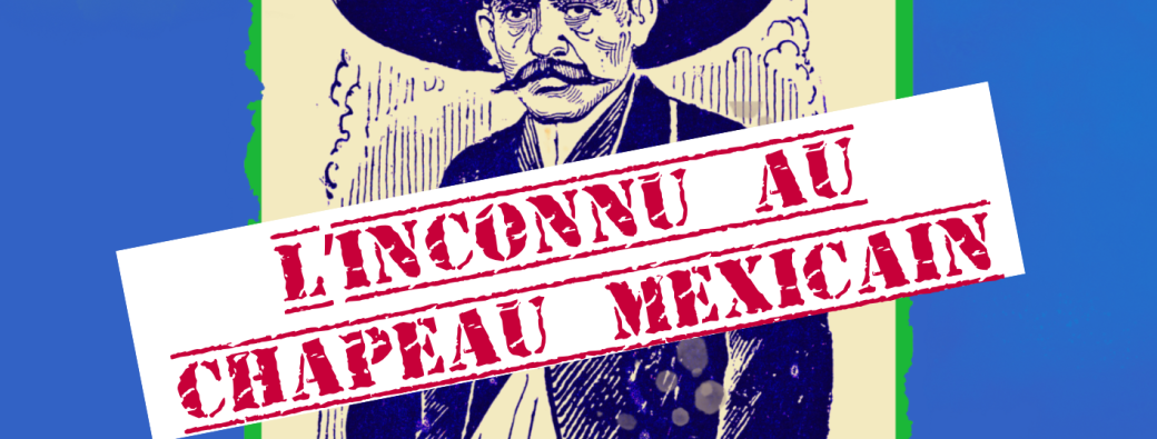 Évènement Soirée Meurtre et Mystère au Château du Bouëxic - L'inconnu au chapeau mexicain