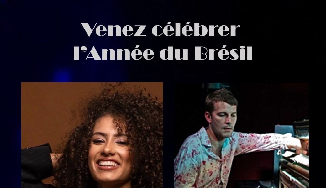 Venez Célébrer l'Année du Brésil aux 2 Pianos