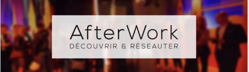 Afterwork en visio - Venez développer votre réseau professionnel