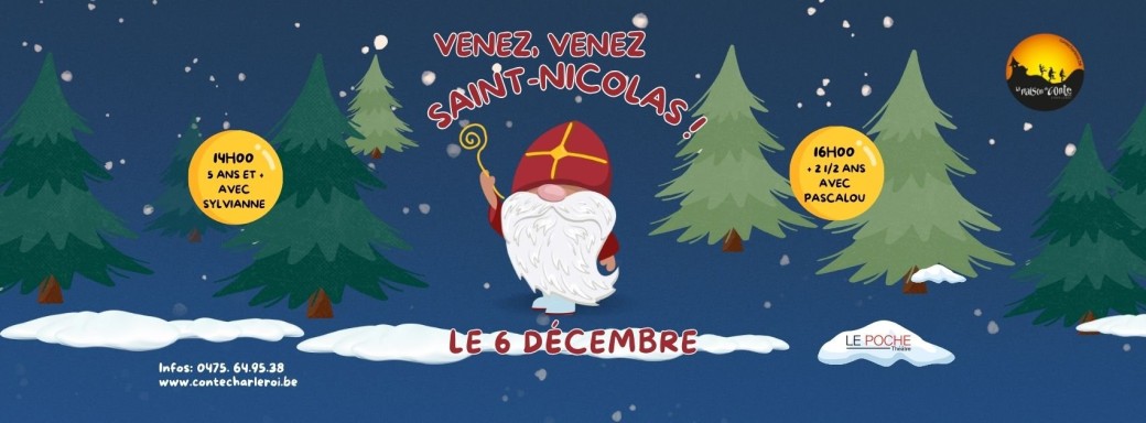 Venez, venez Saint Nicolas !
