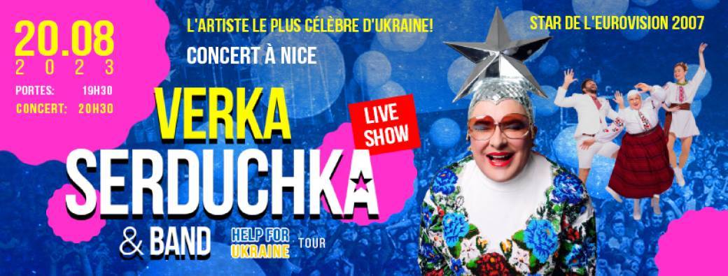 VERKA SERDUCHKA - concert à Nice !