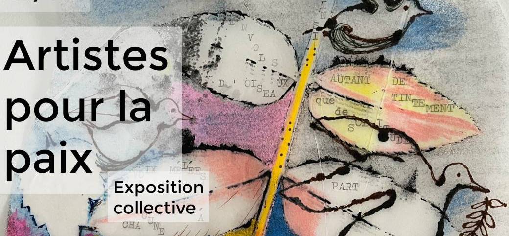 Vernissage Exposition Les artistes pour la Paix