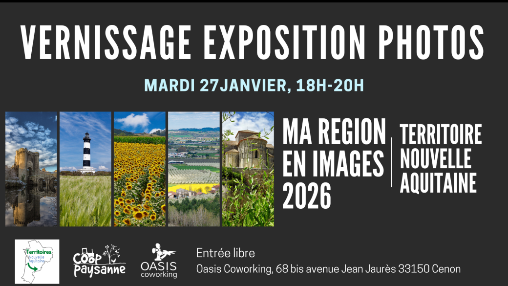 Vernissage exposition photos "Territoires Nouvelle Aquitaine"