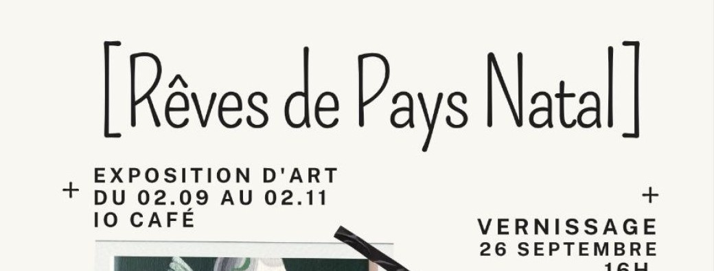 Rêves de pays natal
