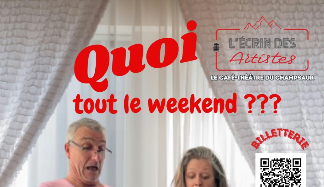 Véronique Favre & Tony Di Stasio - "Quoi, tout le weekend ???"