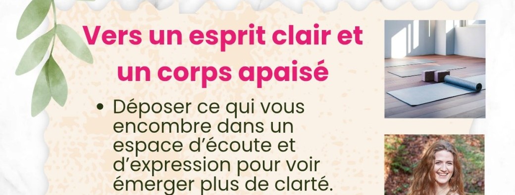 Vers un esprit clair et un corps apaisé 