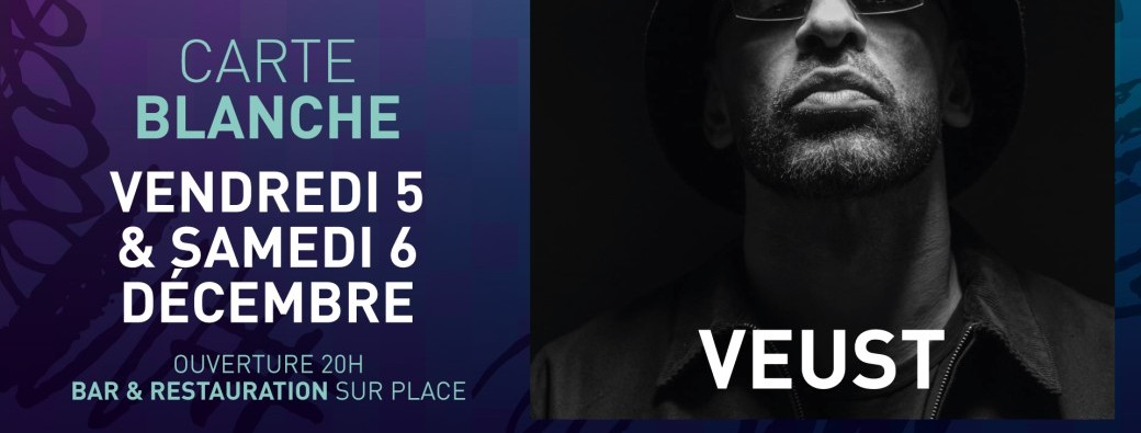 CARTE BLANCHE // VEUST