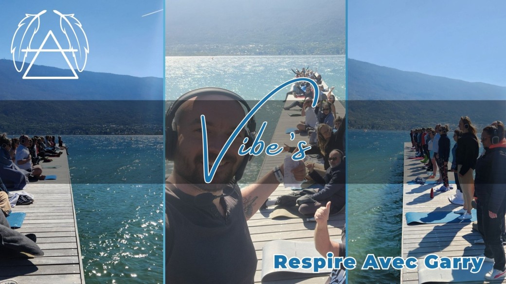 VIBE 's - Atelier breathwork en extérieur - Lac d'Aiguebelette