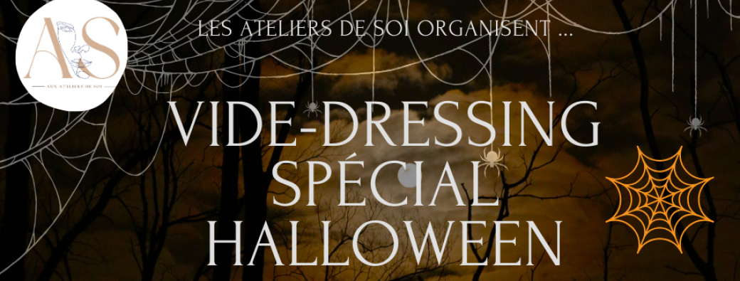 Vide dressing spécial HALLOWEEN