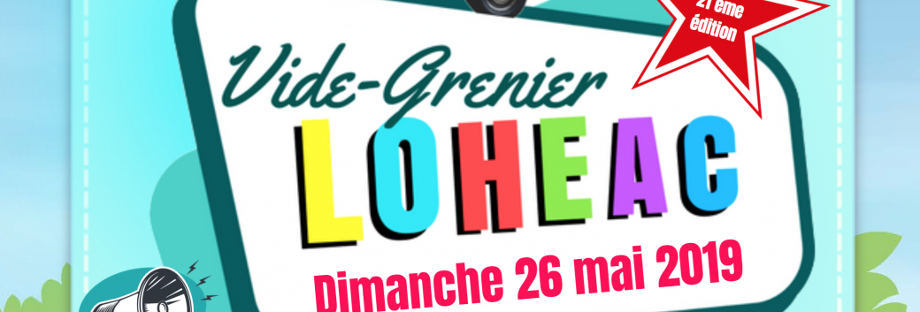 Vide-Grenier de Lohéac 26 mai 2019