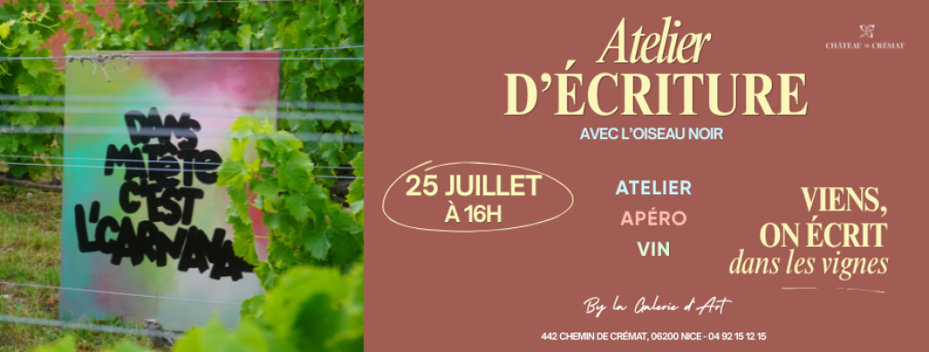 « Viens, on écrit dans les vignes » avec L’oiseau noir