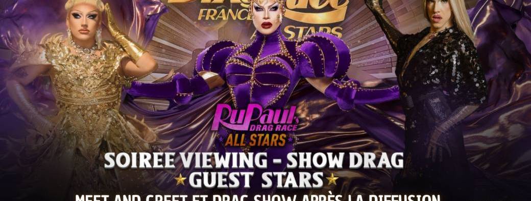 Viewing Drag Race France AllStar Finale + Alyssa Hunter