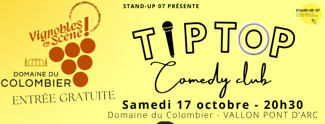 Vignobles en scènes - Stand-Up au Domaine du Colombier à Vallon Pont d'Arc