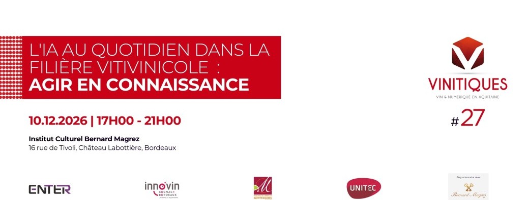 VINITIQUES #27 : L'IA au quotidien dans la filière vitivinicole : agir en connaissance