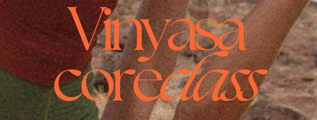 Vinyasa core class