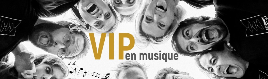 VIP en Musique