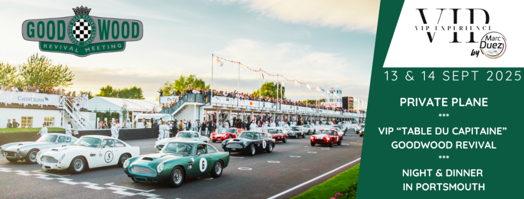 VIP Experience - Goodwood Revival 