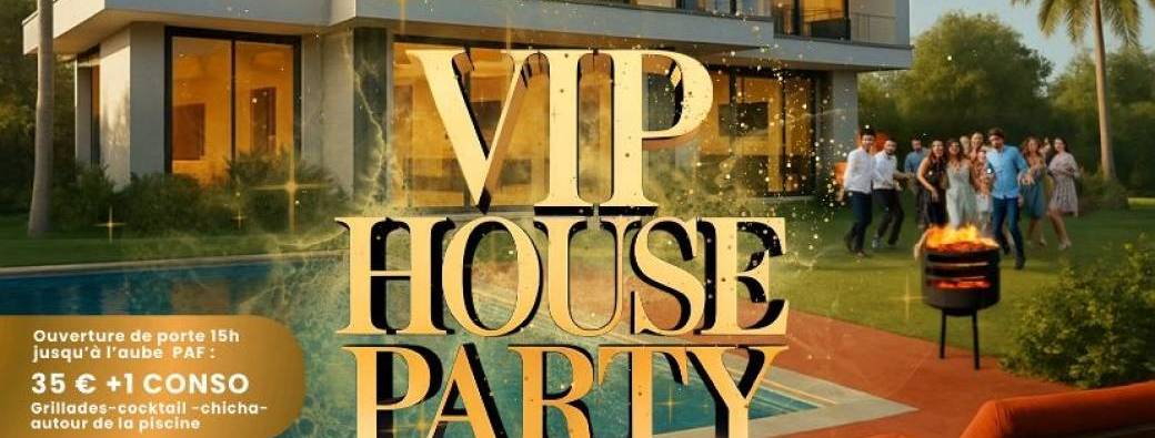Vip house party Lyon 