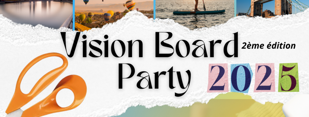Vision Board Party - 2ème édition