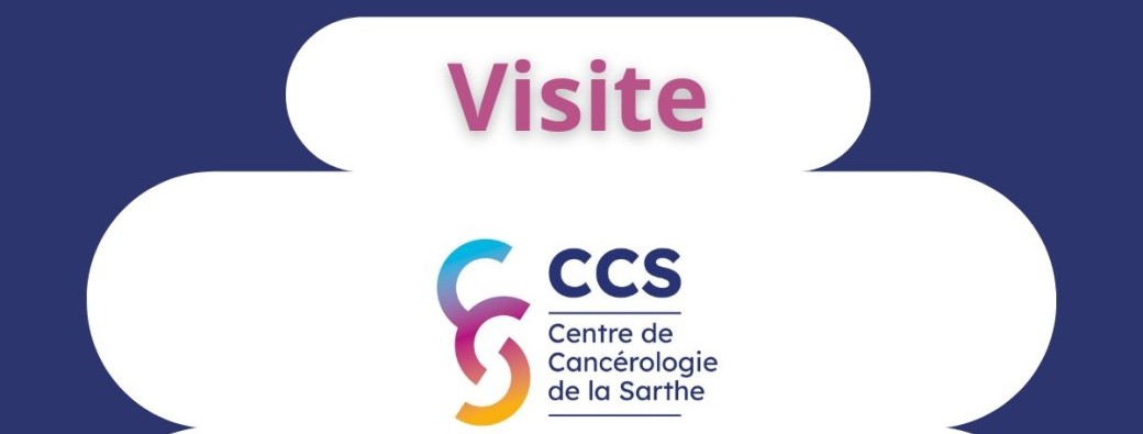 Visite Centre Cancérologie de la Sarthe