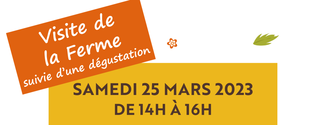Visite de la Ferme - Samedi 25 mars 2023