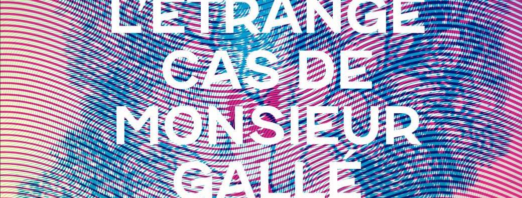Visite de l'exposition "L'Etrange cas de Monsieur Gallé"