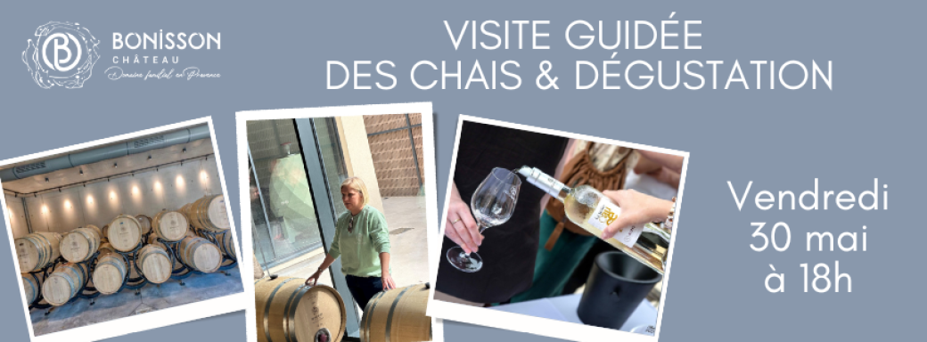 Visite des chais et dégustation
