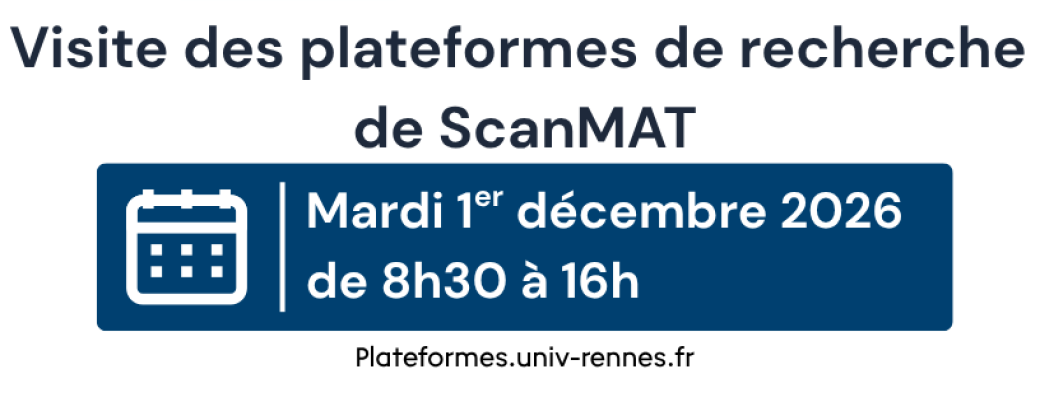 Visite des plateformes de ScanMAT