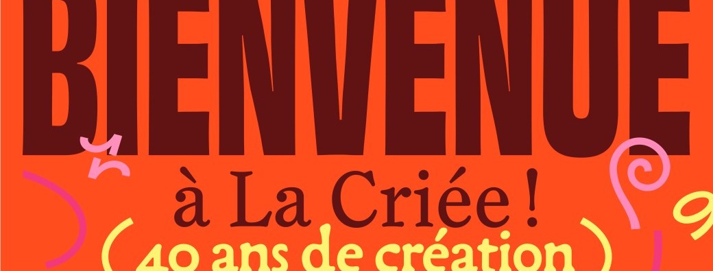 [Visite d'exposition] Bienvenue à la Criée