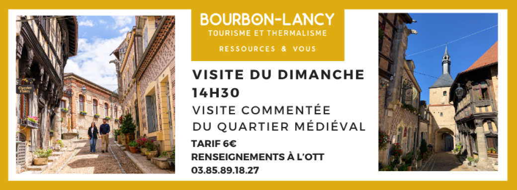 Visite du dimanche Quartier Médiéval