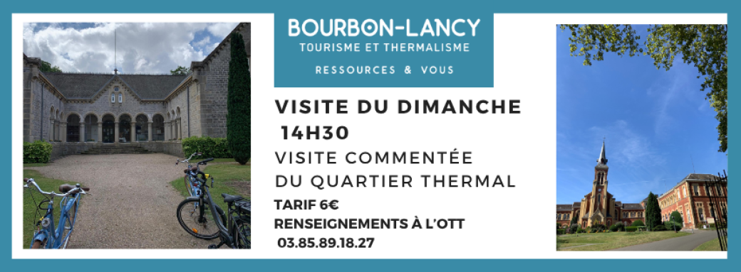 Visite du dimanche Quartier Thermal