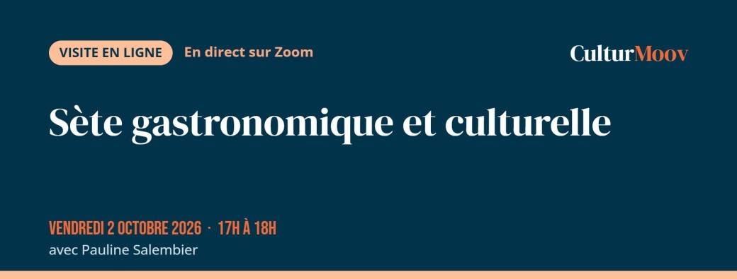 Sète gastronomique et culturelle