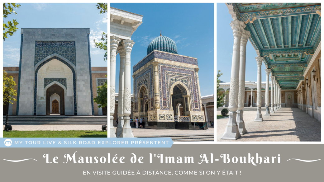 Remote guided tour of the Mausoleum of Imam Al-Boukhari