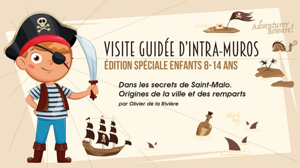 Visite guidée d'Intra-Muros - Edition spéciale enfants