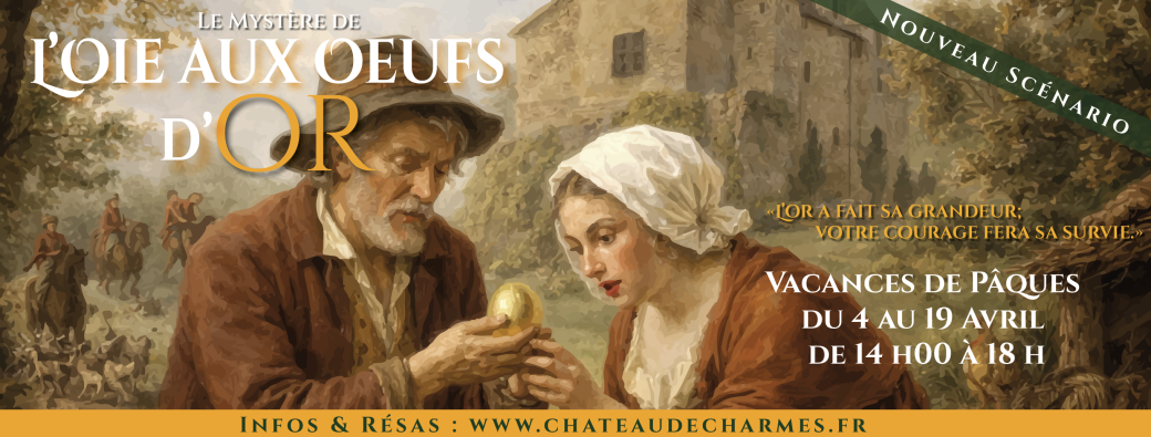 Visite Libre + Parcours "Le Mystère de l'oie aux oeufs d'or" 